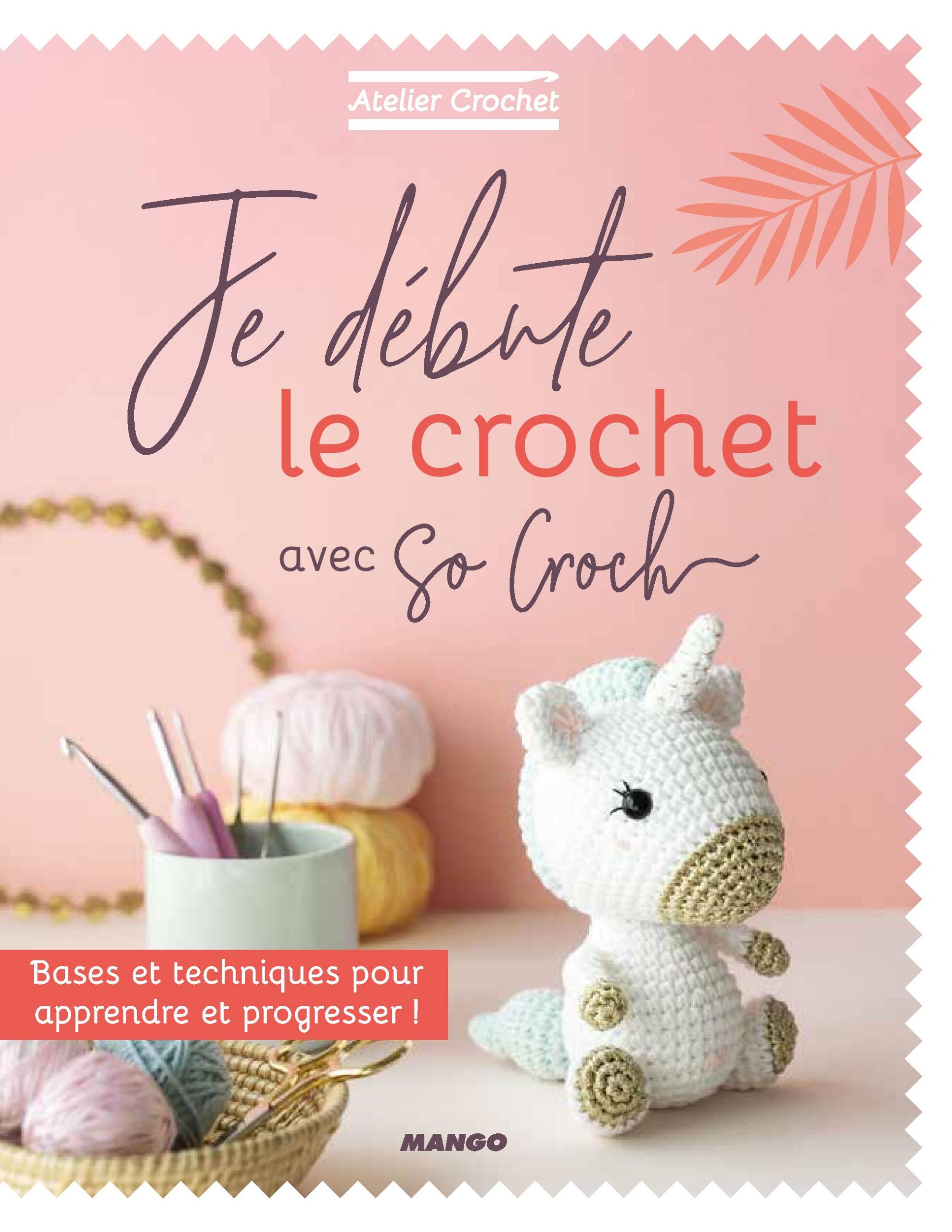 Je débute le crochet