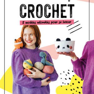 Livre Crochet 8 modèles adorables pour se lancer
